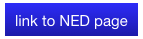 link to NED page