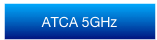 ATCA 5GHz